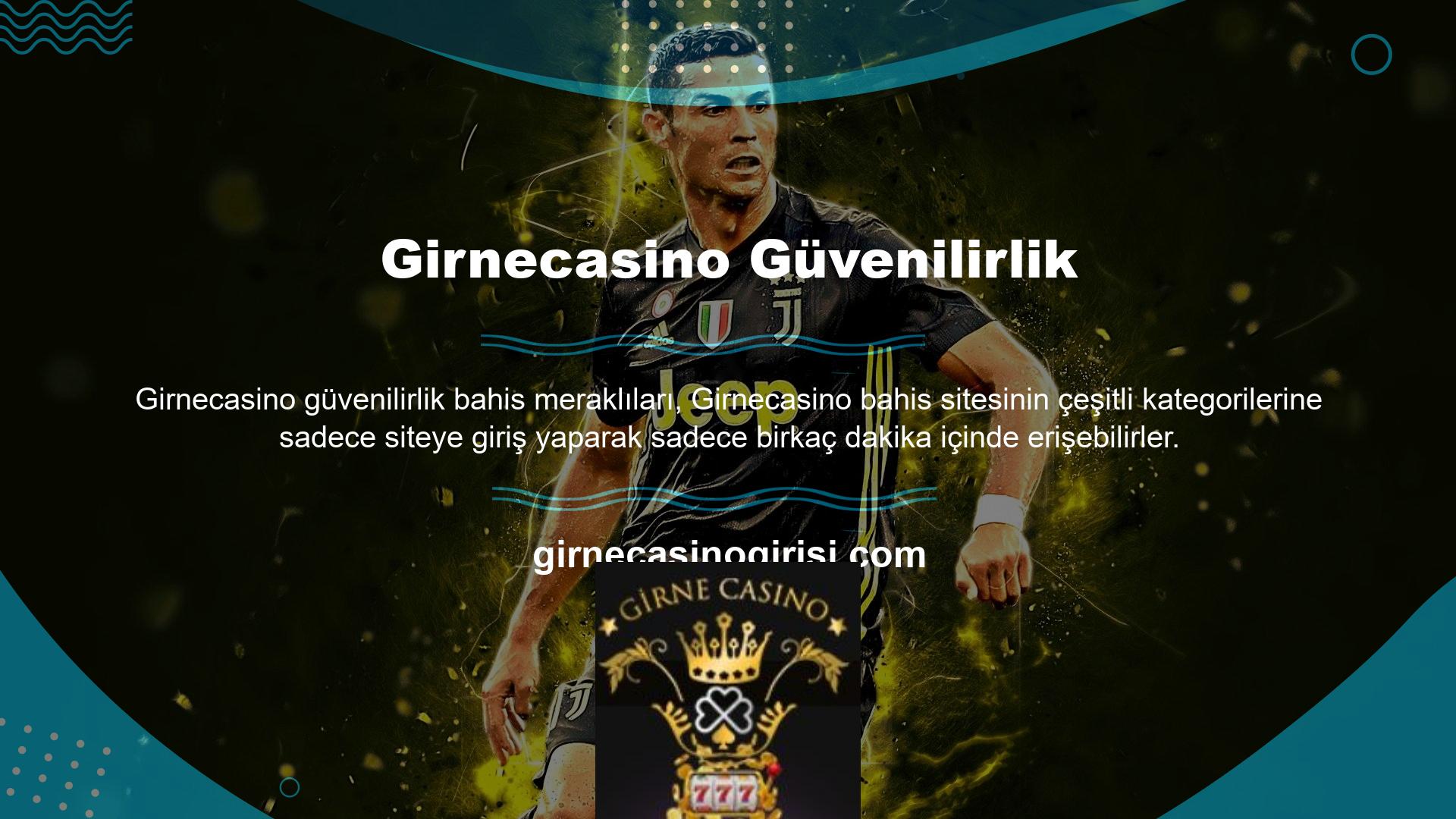 Girnecasino mobil sitesinin benzersiz ekran tasarımı ve animasyon özellikleri de bahisçilerin sevdiği detaylar arasında yer alıyor